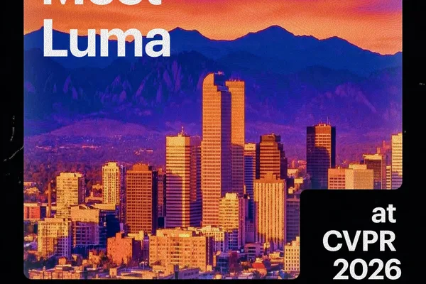 Runway 和 Luma Labs 将在丹佛举办 CVPR 周活动
