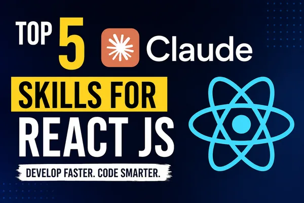Claude AI Skills for React Developers
