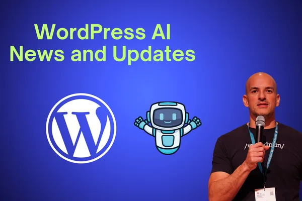 AI and WordPress development news stream announced