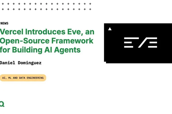 Vercel launches Eve, an open-source framework for AI agents
