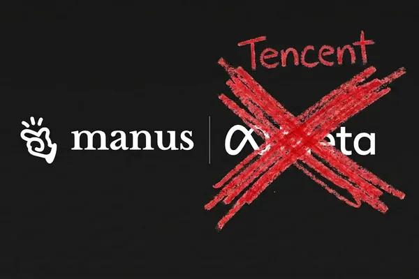 腾讯洽谈以20亿美元收购Manus，此前北京阻止了Meta的交易 · 追踪到2个来源