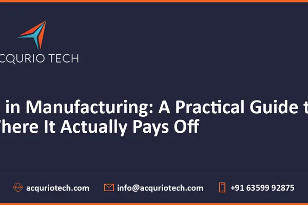 AI's practical impact in manufacturing focuses on data quality