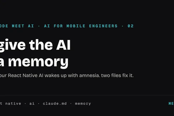 React Native AI 通过 CLAUDE.md 设置获得记忆库