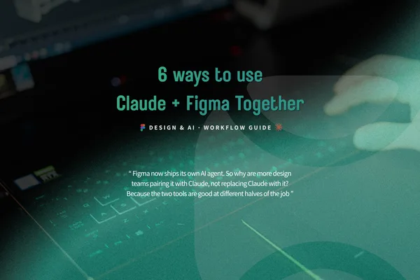 UI/UX Designer Integrates Claude AI with Figma for Enhanced Workflow