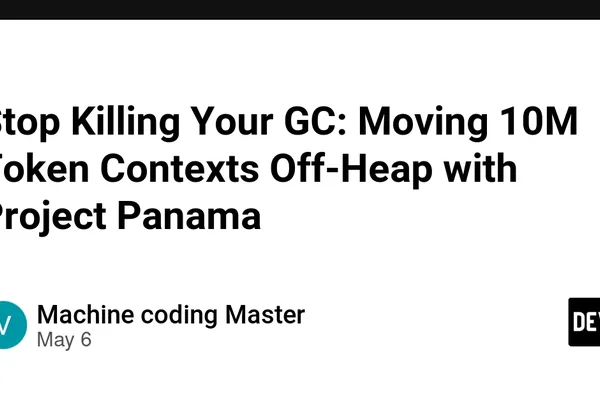 Java developers optimize LLM context windows by moving data off-heap