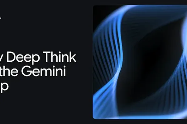 Google DeepMind launches Deep Think for Gemini Ultra subscribers