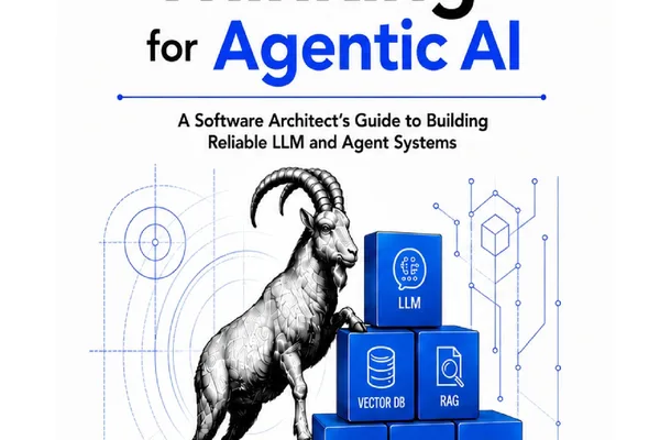 New book guides engineers on building reliable agentic AI systems