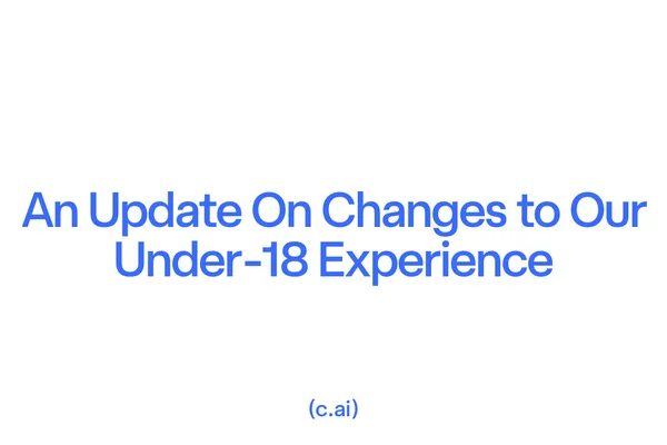 Character.AI 为安全起见限制18岁以下用户聊天功能