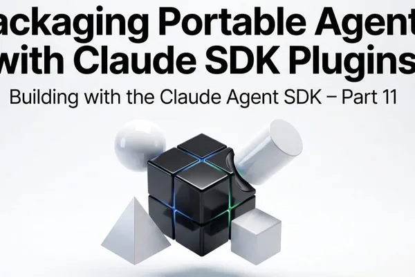Anthropic 的 Claude Agent SDK 引入插件以简化工具集成