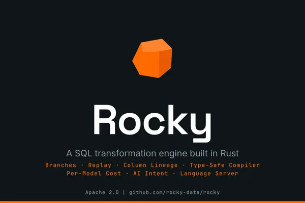 Rocky open-sources Rust SQL engine with branches and lineage