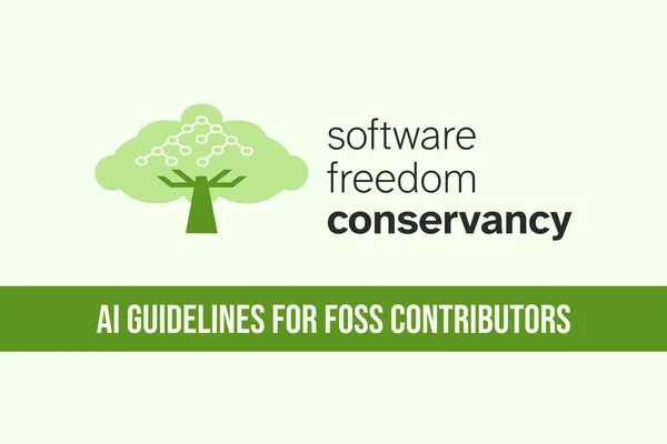Software Freedom Conservancy mandates human review for AI-assisted FOSS code