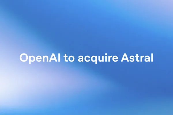 OpenAI acquires Astral to enhance Codex with developer tools