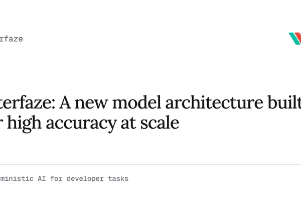 Interfaze launches new model architecture for high-accuracy deterministic tasks