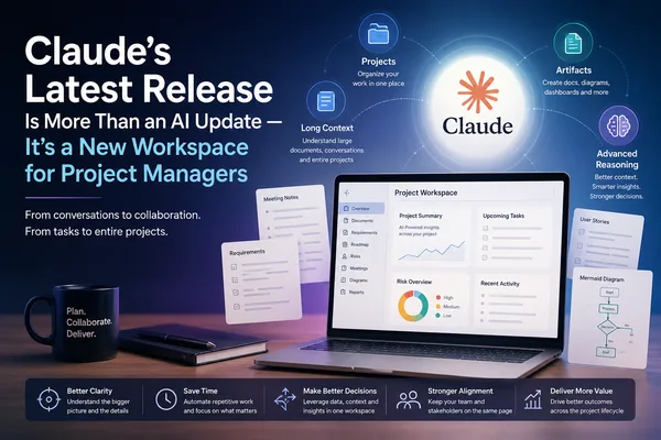 Anthropic positions Claude 4 as a project management workspace