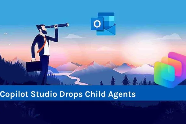 Microsoft Copilot Studio streamlines agent architecture, removing child agents