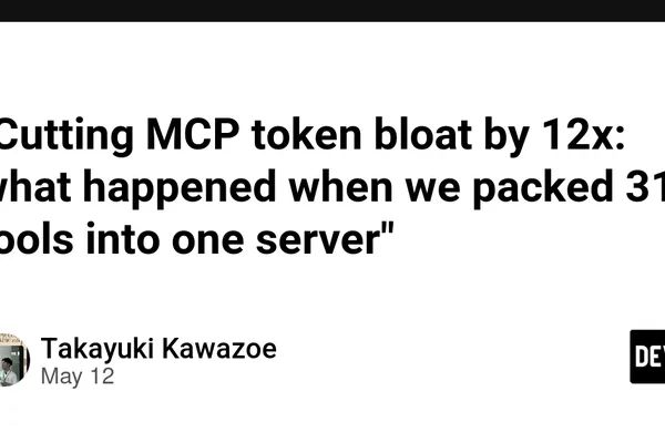 Engineers slash MCP token bloat 12x by packing 31 tools into one package