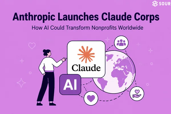 Anthropic 推出 1.5 亿美元的 Claude Corps，将 1000 名 AI 研究员引入非营利组织