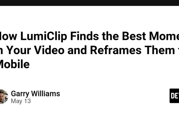 LumiClip uses multi-stage AI to find and reframe video highlights
