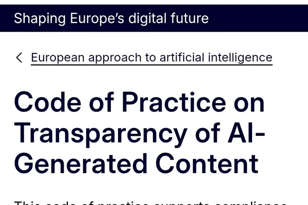 European Commission Releases AI Transparency Code of Practice