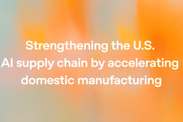 OpenAI partners with Foxconn to boost U.S. AI manufacturing and infrastructure