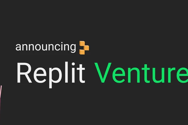 Replit Ventures 扩展孵化器，提供 1 万美元赠款和合作伙伴工具
