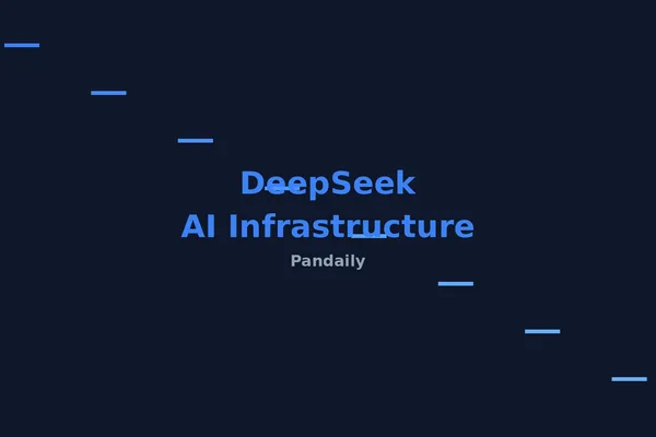 DeepSeek pivots to heavy AI infrastructure, recruits Harness talent