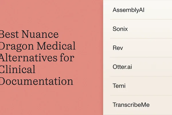 AssemblyAI highlights top Dragon Medical alternatives for clinical documentation