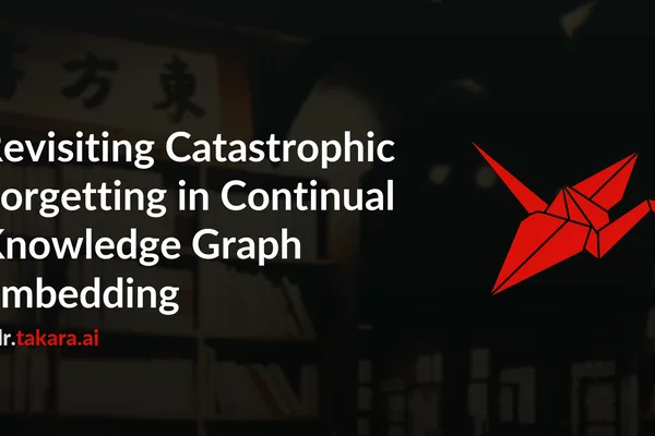 Study reveals catastrophic forgetting in knowledge graph embeddings is underestimated