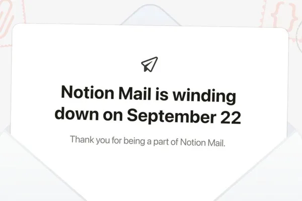 Google Finance launches AI-powered Android app; Notion discontinues Mail service