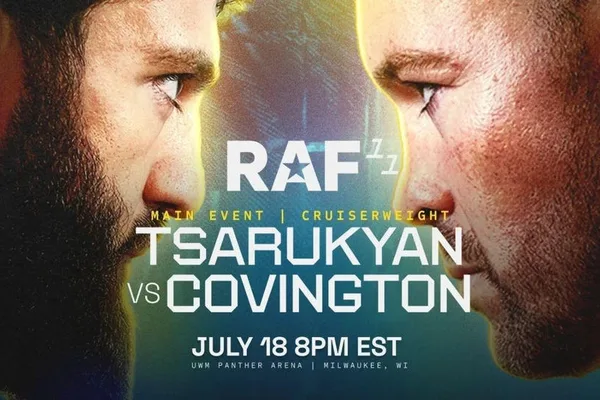 RAF 11 set for July 18 with Covington vs. Tsarukyan main event