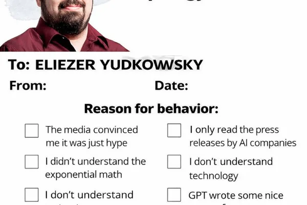 AI 安全研究员 Yudkowsky 发布“末日道歉表”