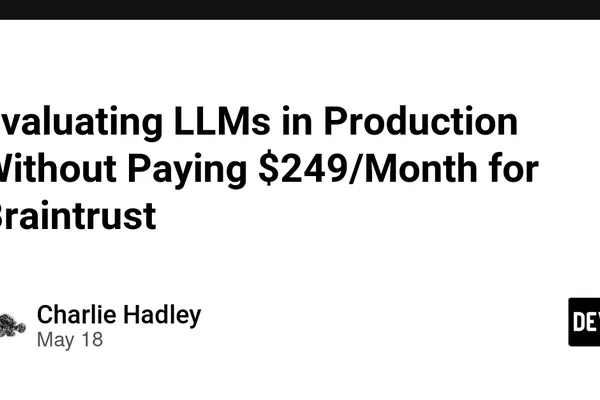 独立开发者构建廉价的 LLM 评估系统用于 CI