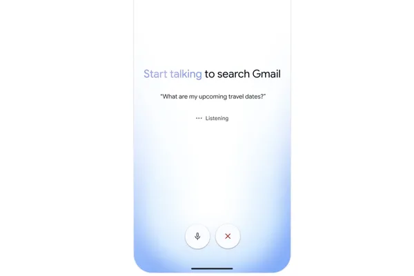 谷歌在测试版中推出由 Gemini 驱动的 Gmail 语音搜索功能