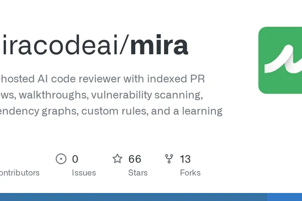 Mira: Open-Source AI Code Reviewer for Self-Hosting