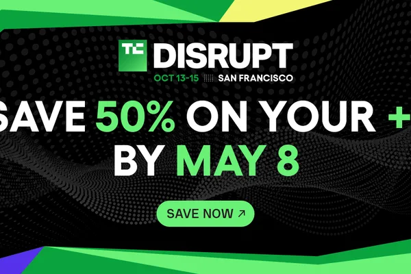 TechCrunch Disrupt 2026 offers 50% off second pass to boost networking