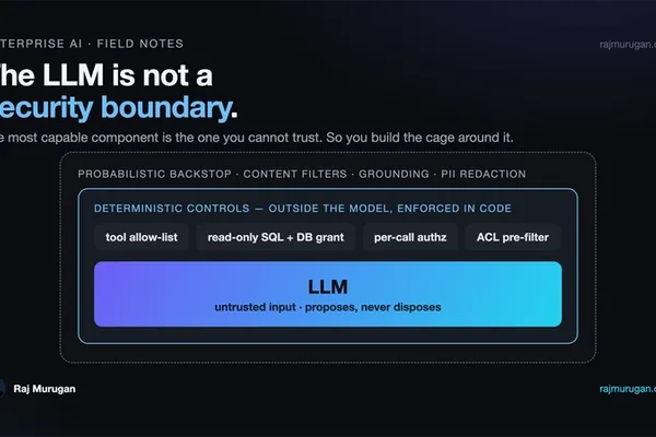 LLM security relies on external code, not prompts, field notes suggest