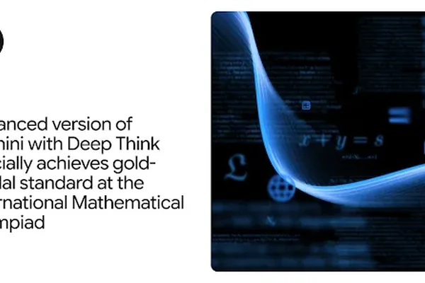 Gemini Deep Think achieves gold-medal standard at International Mathematical Olympiad