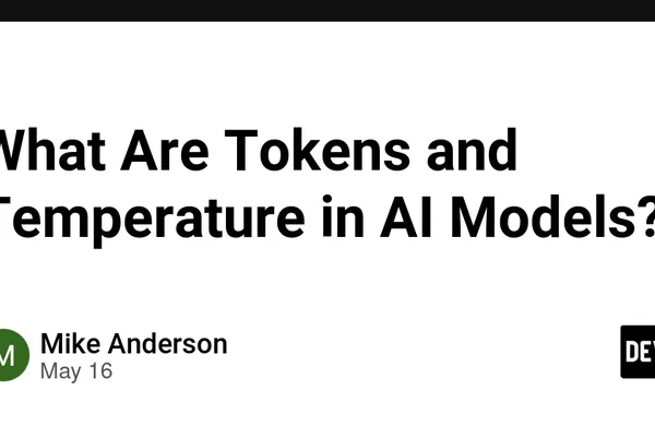 AI模型：Token和Temperature控制输出和成本