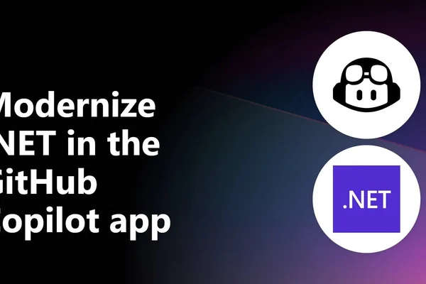 Microsoft details .NET modernization within GitHub Copilot app