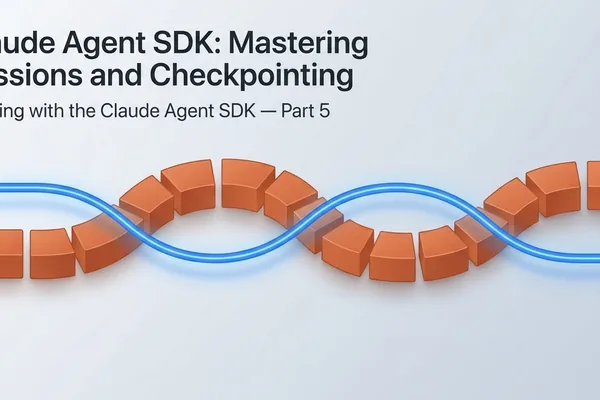 Claude Agent SDK Introduces Checkpointing for Task Continuity