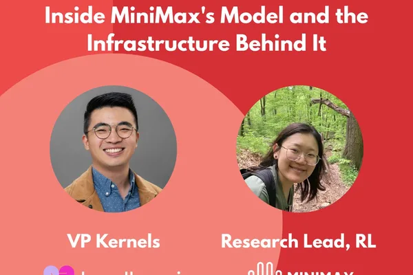 MiniMax AI 和 Together AI 将讨论大规模代理基础设施